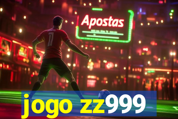 jogo zz999