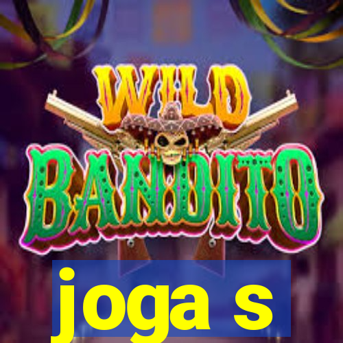 joga s