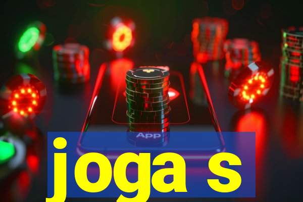 joga s