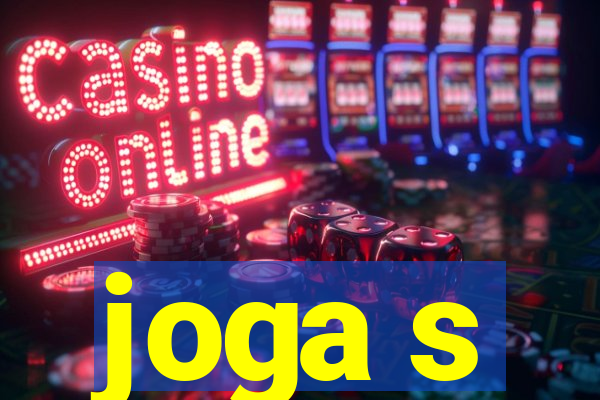 joga s