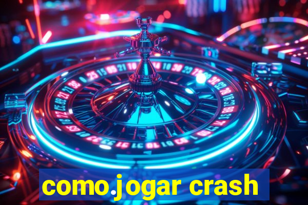 como.jogar crash