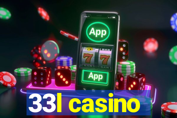 33l casino