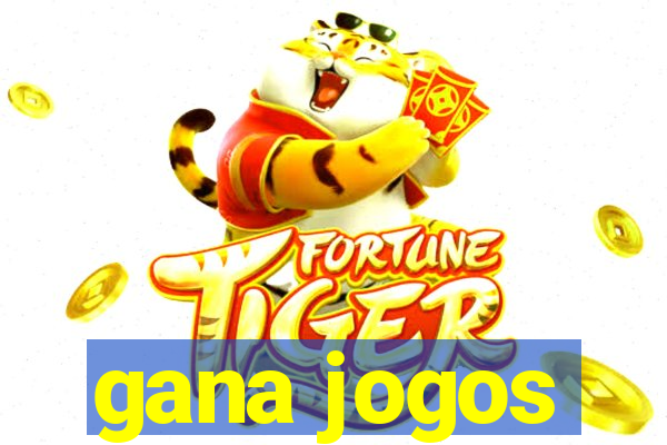 gana jogos