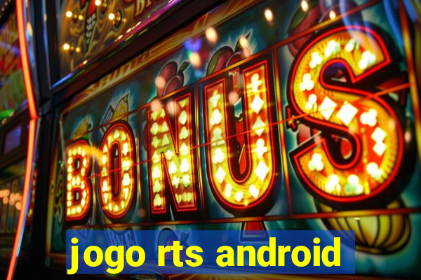 jogo rts android