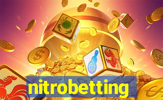 nitrobetting