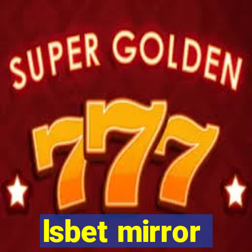 lsbet mirror