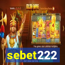 sebet222