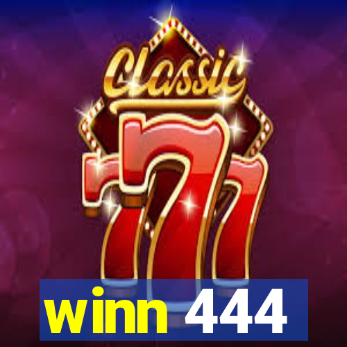 winn 444