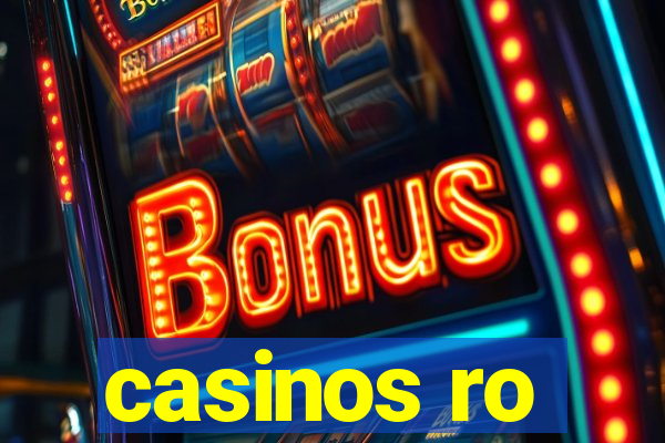 casinos ro