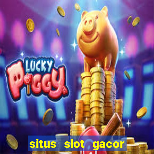 situs slot gacor new member