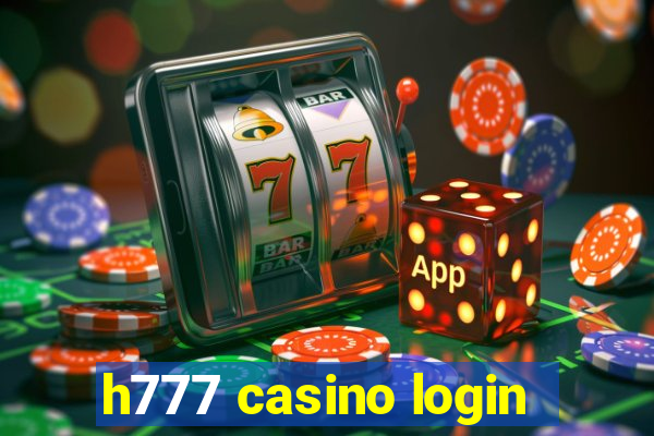 h777 casino login