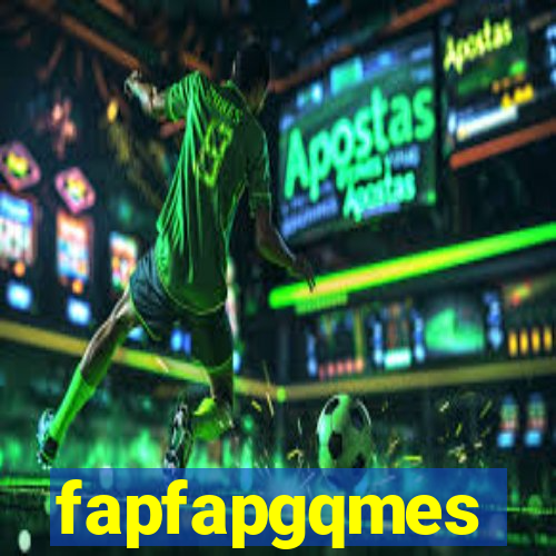 fapfapgqmes