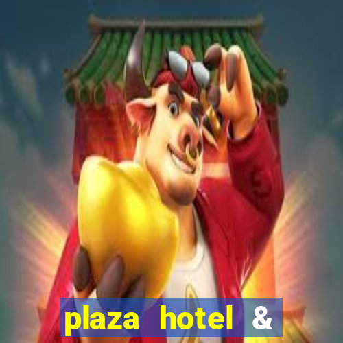 plaza hotel & casino las vegas