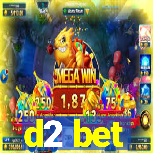 d2 bet