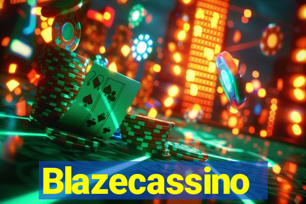 Blazecassino