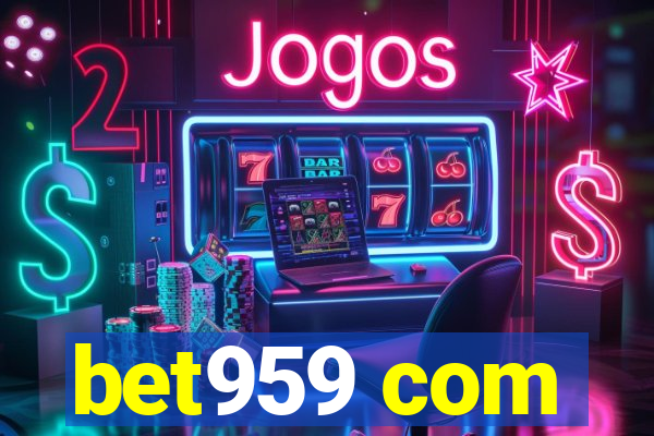 bet959 com