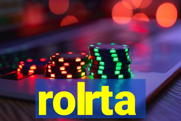 rolrta