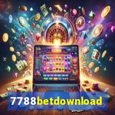 7788betdownload