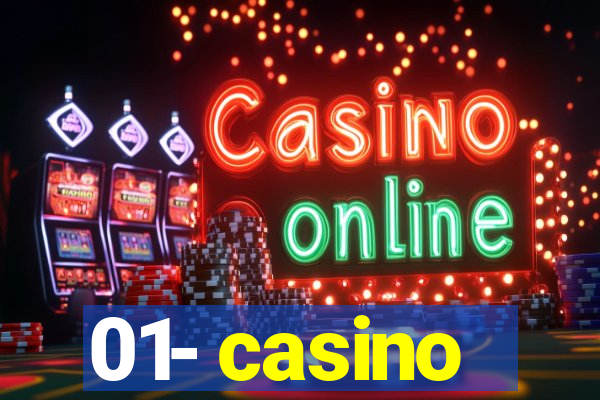 01- casino