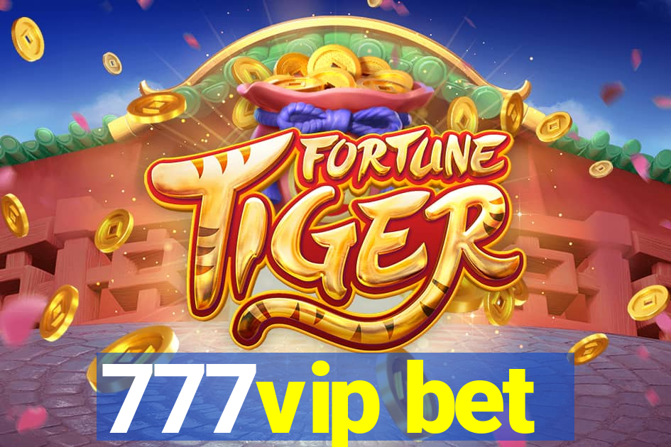 777vip bet