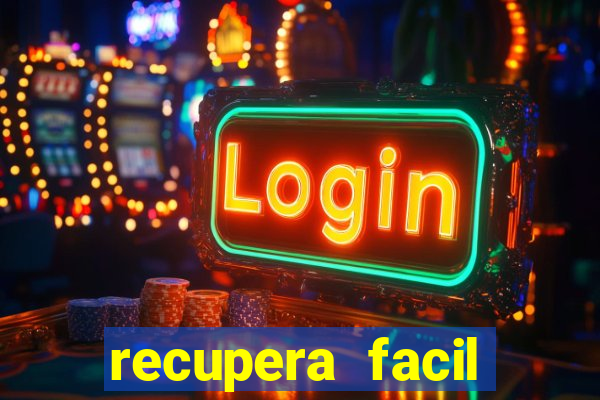 recupera facil reclame aqui