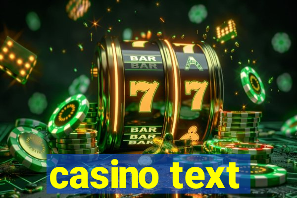 casino text