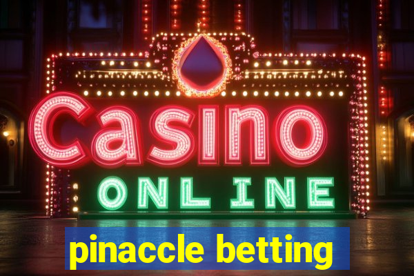 pinaccle betting