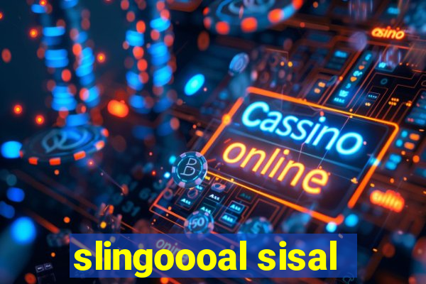 slingoooal sisal