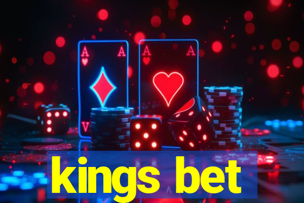 kings bet