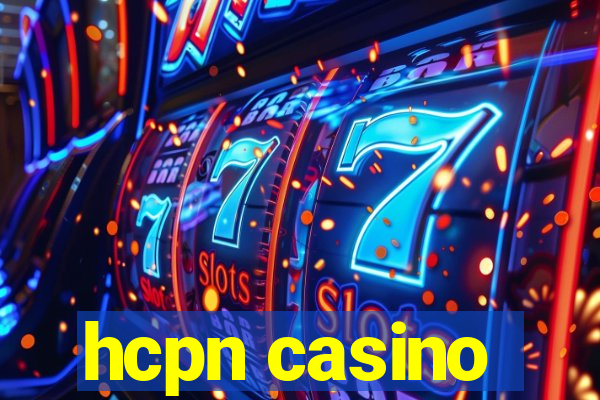 hcpn casino