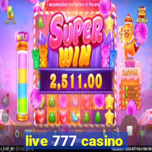 live 777 casino