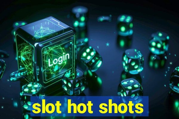 slot hot shots