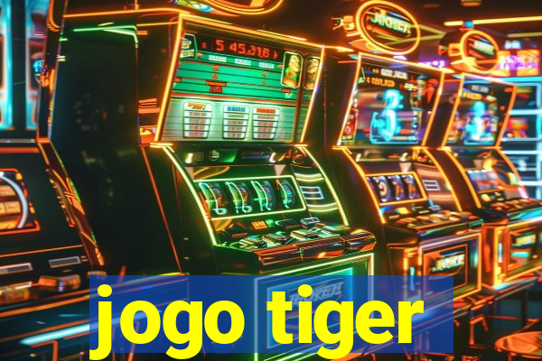 jogo tiger