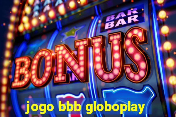 jogo bbb globoplay