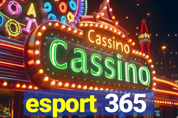 esport 365