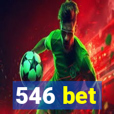 546 bet