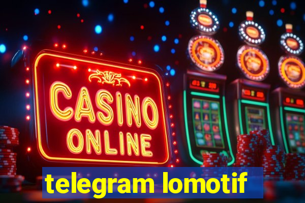 telegram lomotif