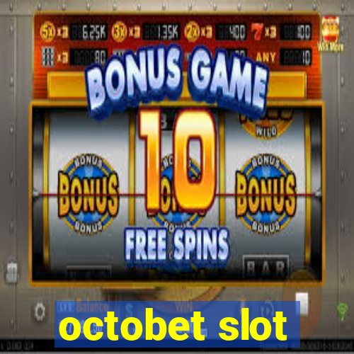 octobet slot