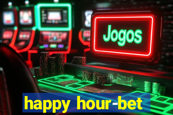 happy hour-bet