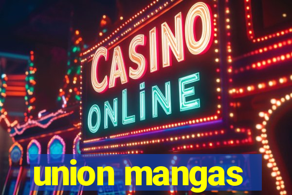 union mangas