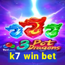 k7 win bet