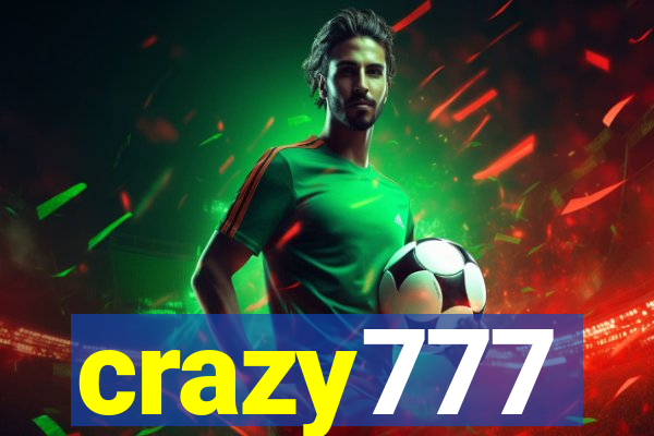 crazy777