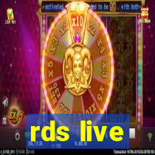 rds live