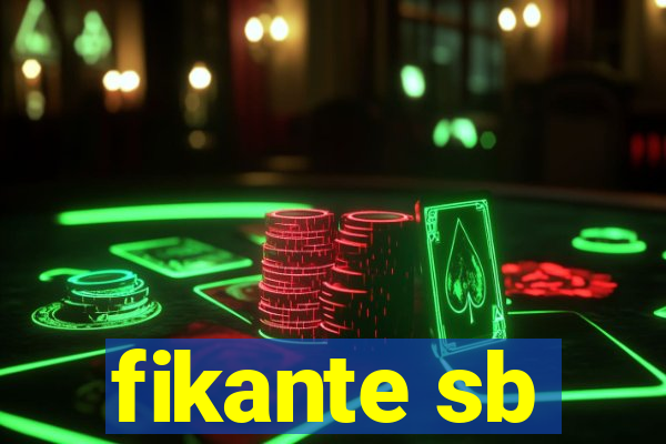 fikante sb