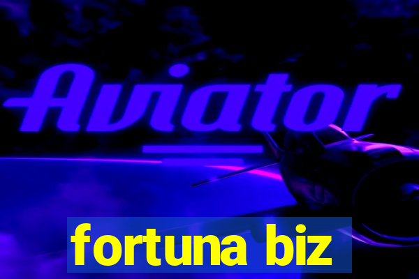 fortuna biz