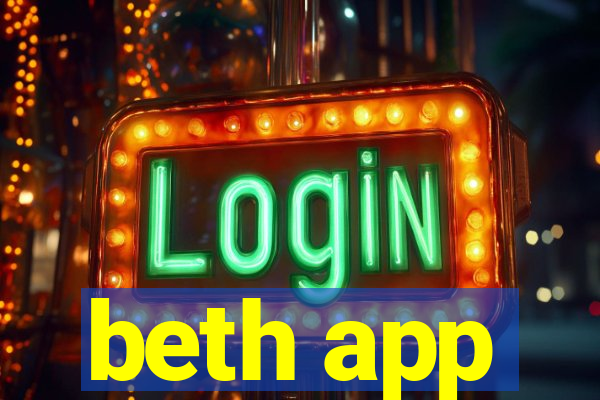 beth app