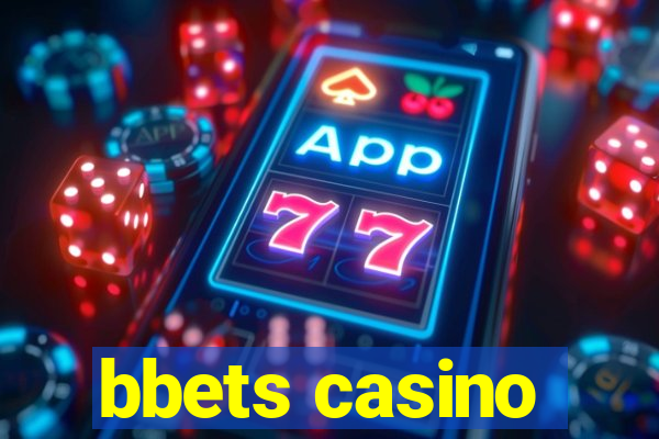 bbets casino