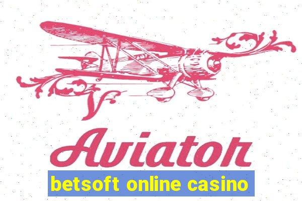 betsoft online casino