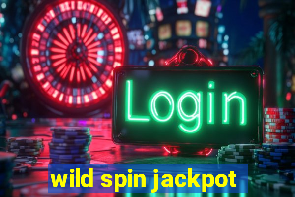 wild spin jackpot