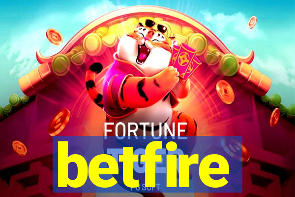 betfire